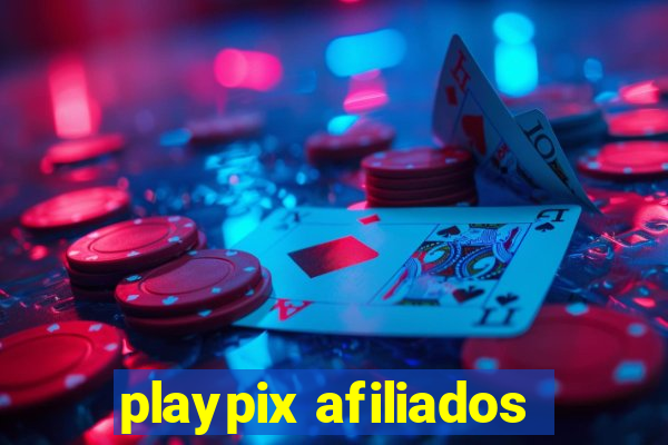 playpix afiliados